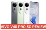 Vivo v40 pro 5G full review in hindi